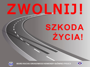 ZWOLNIJ! SZKODA ŻYCIA!