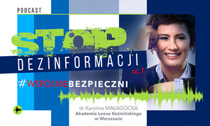 STOP DEZINFORMACJI – CZĘŚĆ PIERWSZA