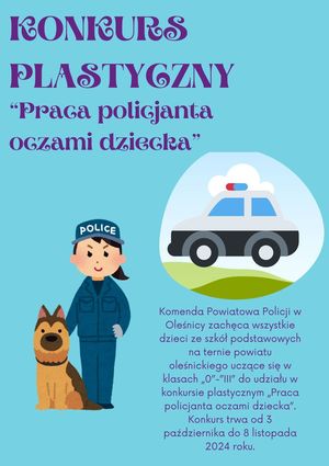 Konkurs plastyczny „Praca policjanta oczami dziecka”