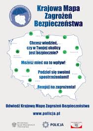 KRAJOWA MAPA ZAGROŻEŃ BEZPIECZEŃSTWA. NIE BĄDŹ OBOJĘTNY. REAGUJ!